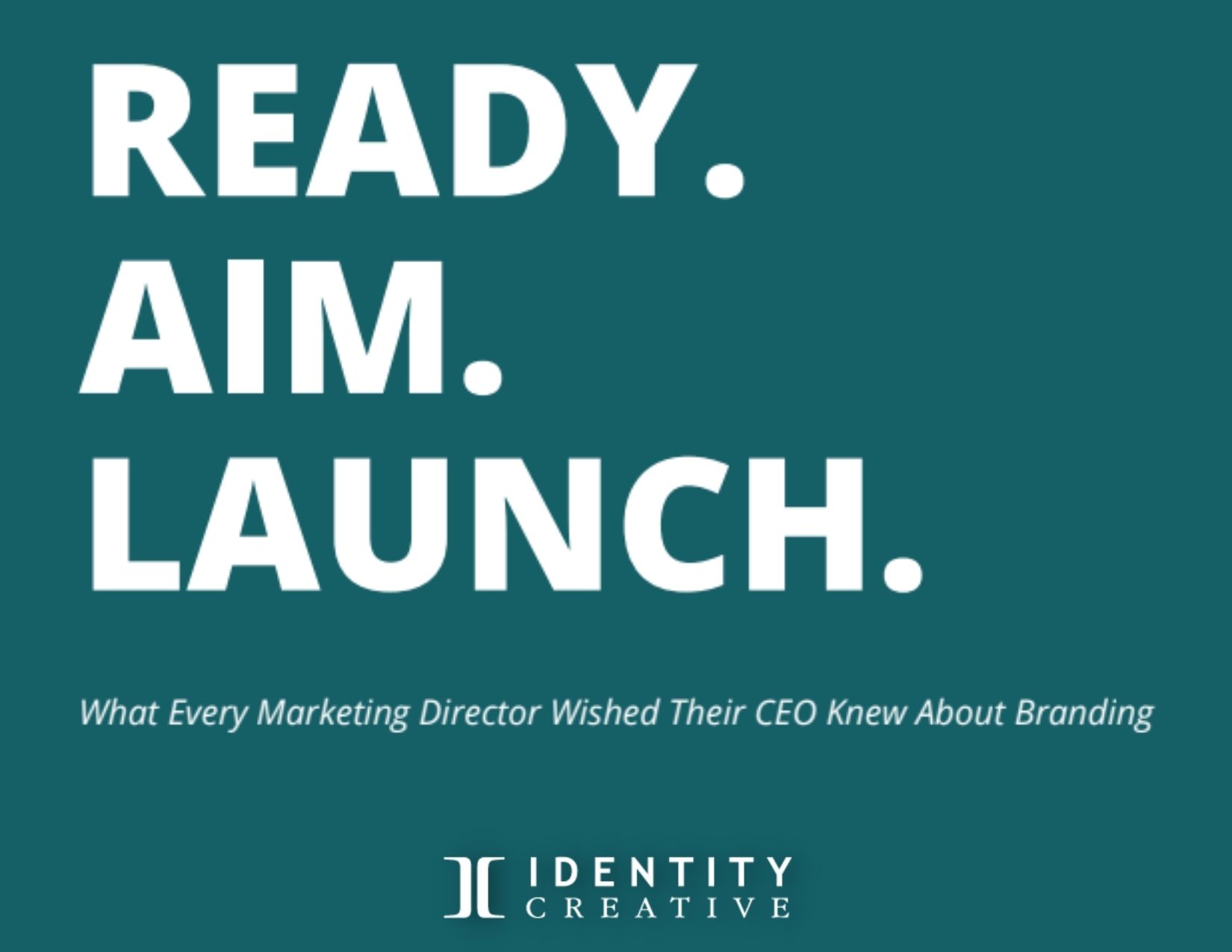 Ready, Aim, Launch!
