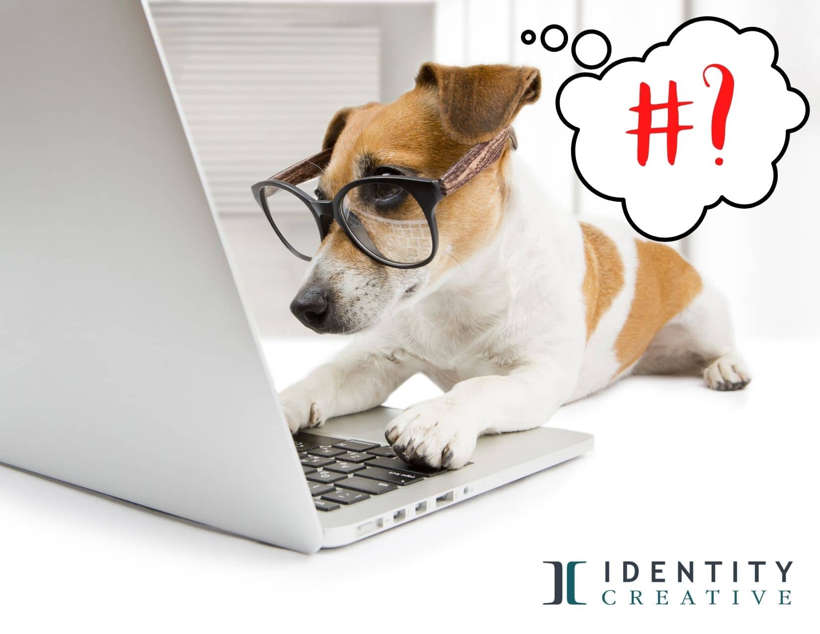 Hashtags for Business #Whyhashtag? Smarter Social for Your Brand
