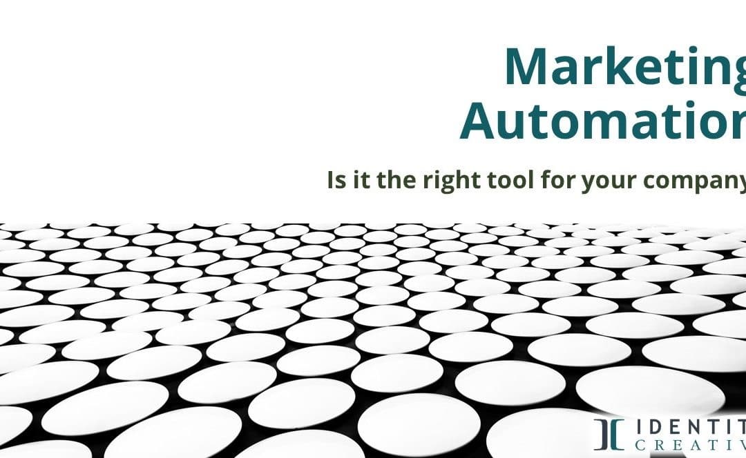 Is Marketing Automation Software the Right Tool for Your Company?