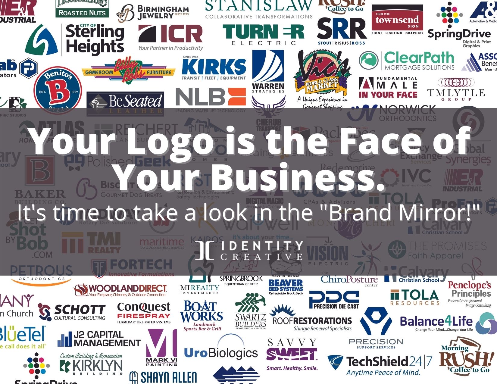 Your logo is the face of your business: Let’s take a look in the mirror!