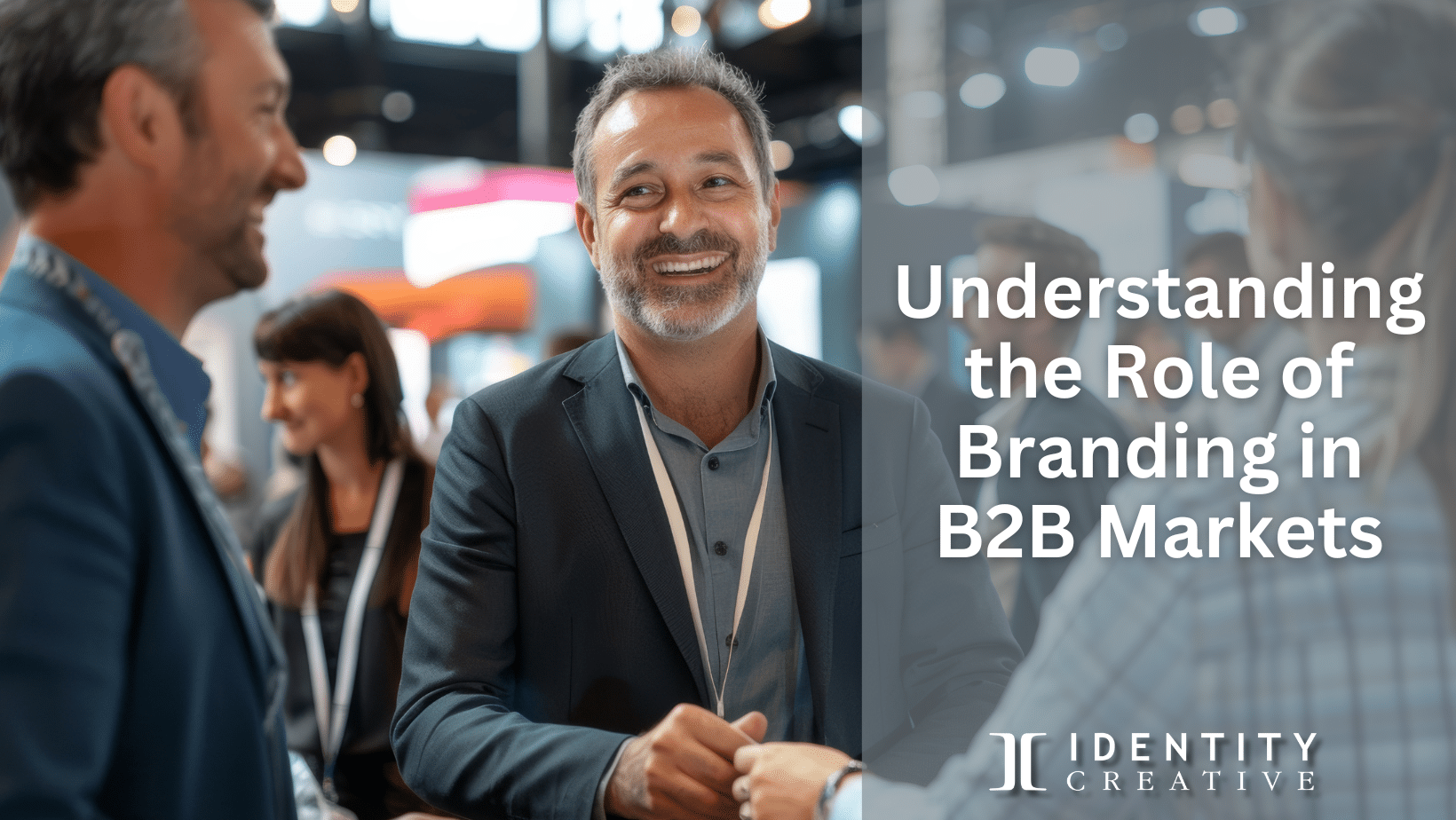 Understanding the Role of Branding in B2B Markets